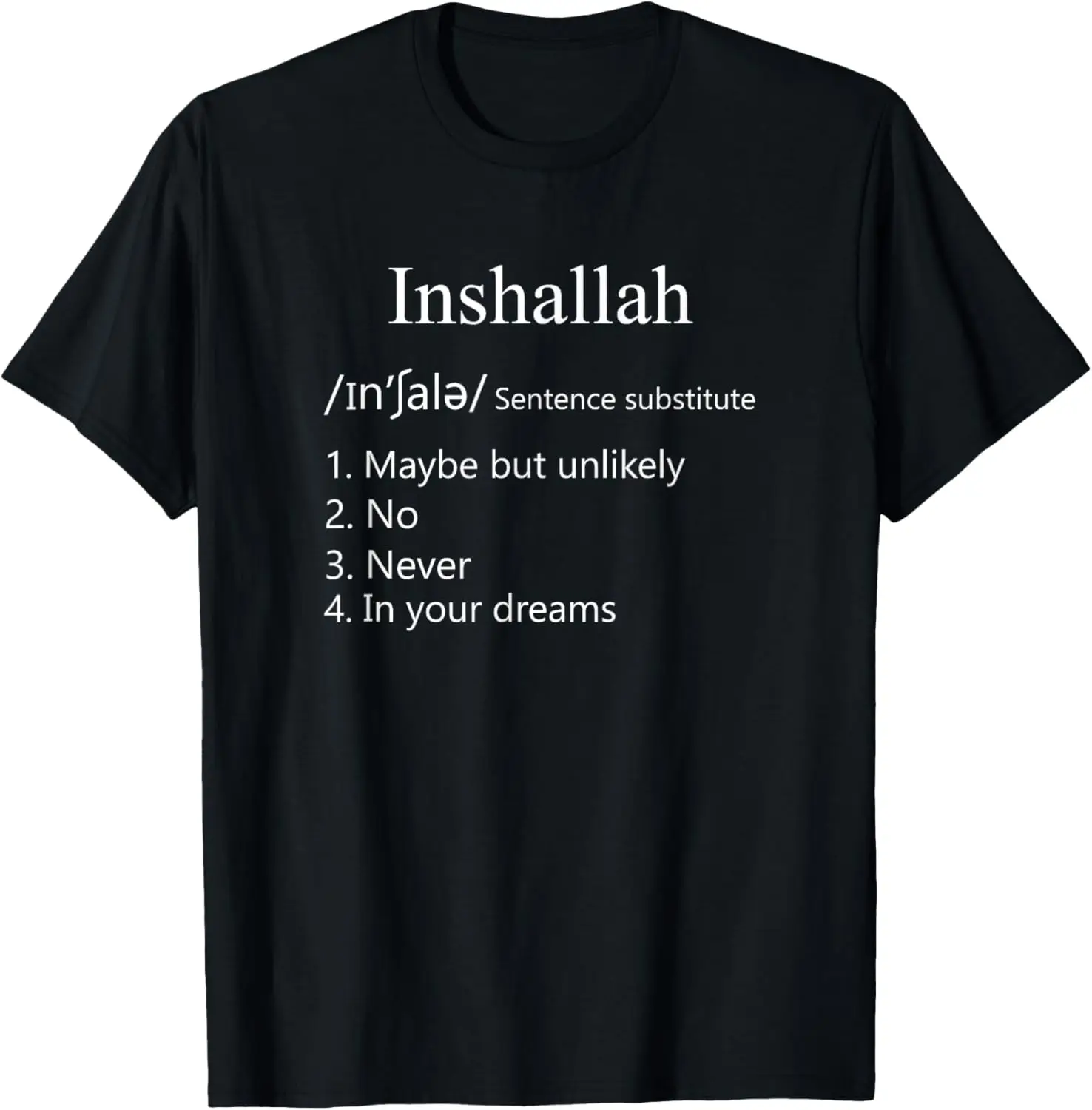 Inshallah Funny Muslim Definition Arab Mom Dad Baba T-Shirt Print on Demand Vintage Clothes Camisas Streetwear