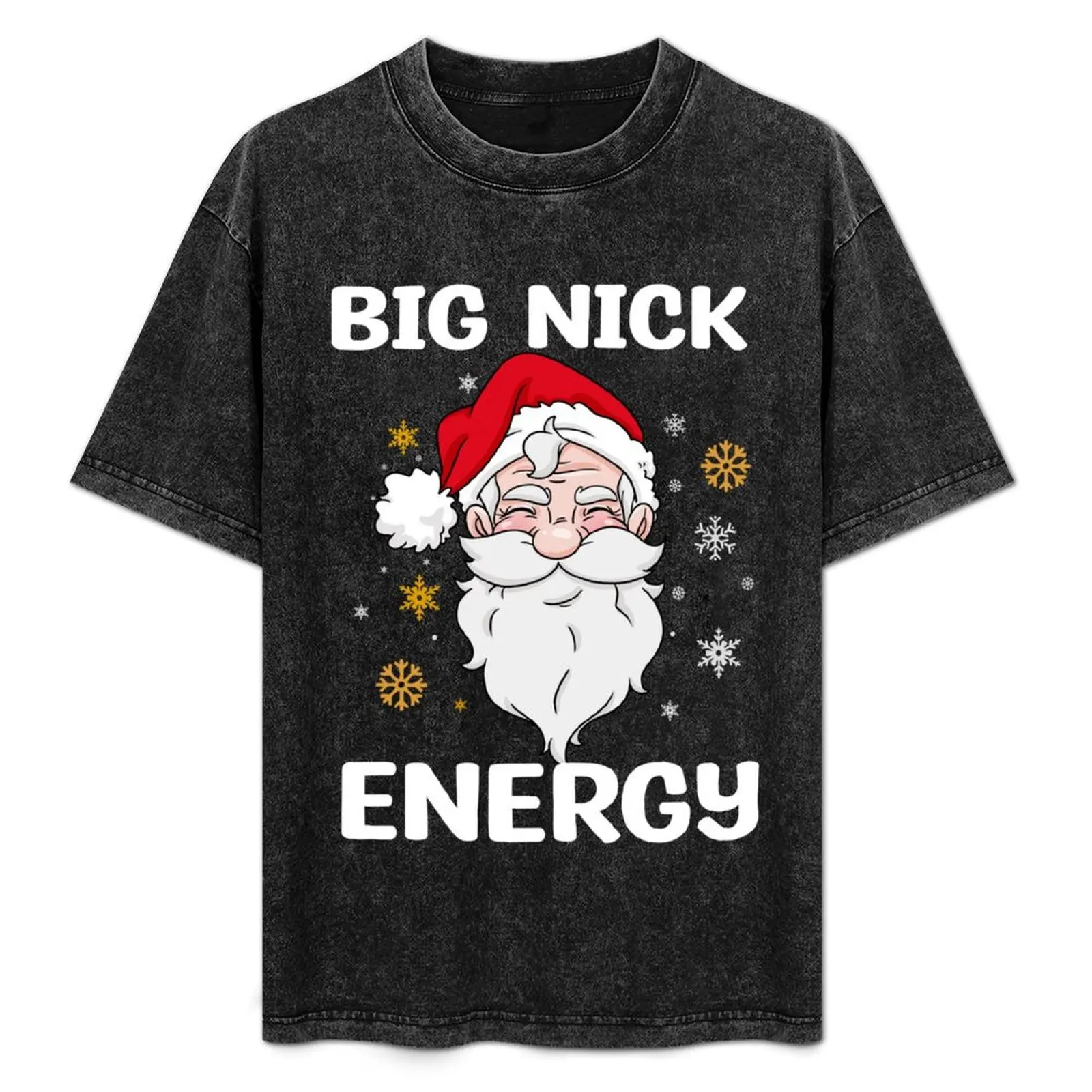 big nick energy T-Shirt Stylish Graphic Short Sleeve Top