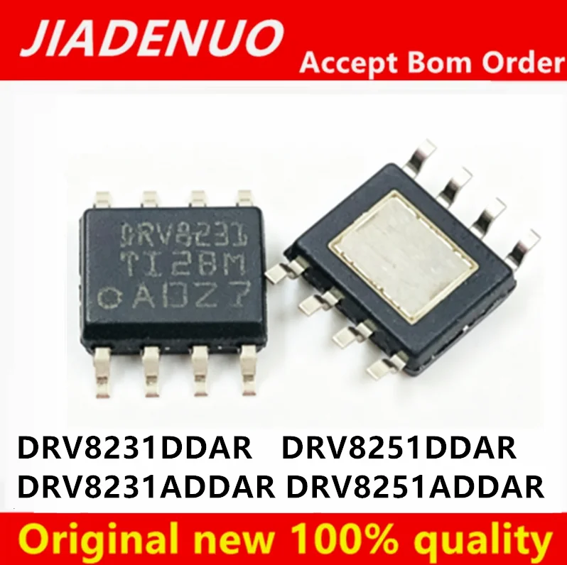 (5piece)100% New DRV8251DDAR DRV8231DDAR DRV8231ADDAR DRV8251ADDAR DRV8231 DRV8251 DRV8231A DRV8251A 8231 8251 8231A 8251A sop-8