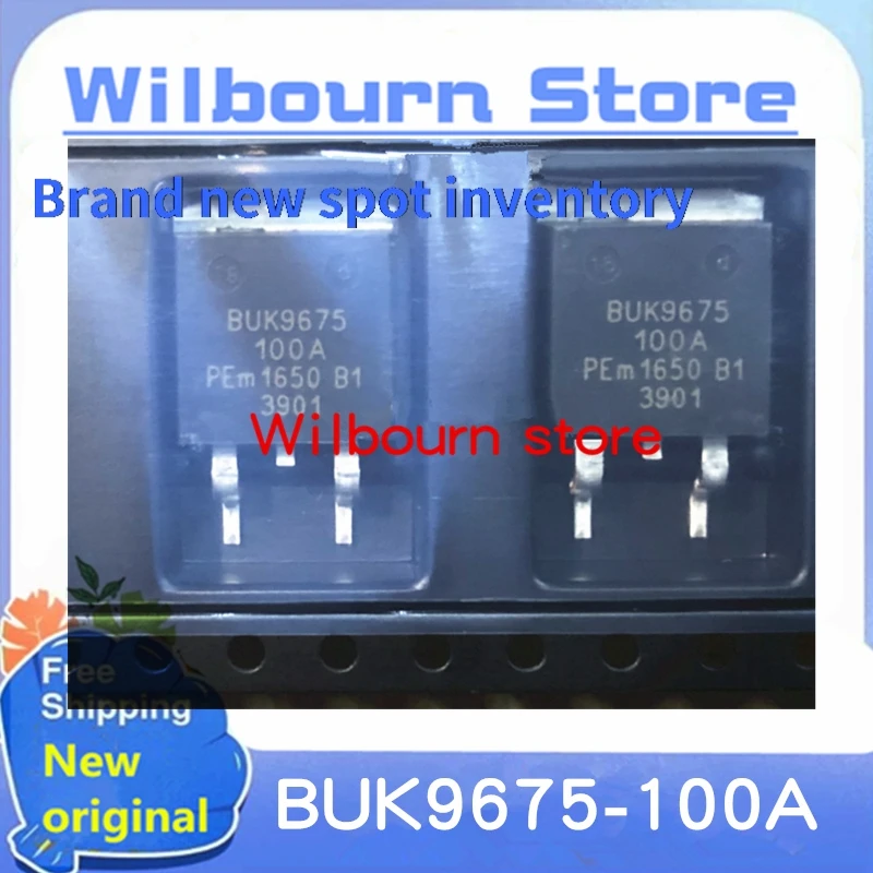 Own inventory NEW New Original 10PCS~50PCS/LOT 100% NEW BUK9675-100A BUK9675 100A TO263 Electronic components