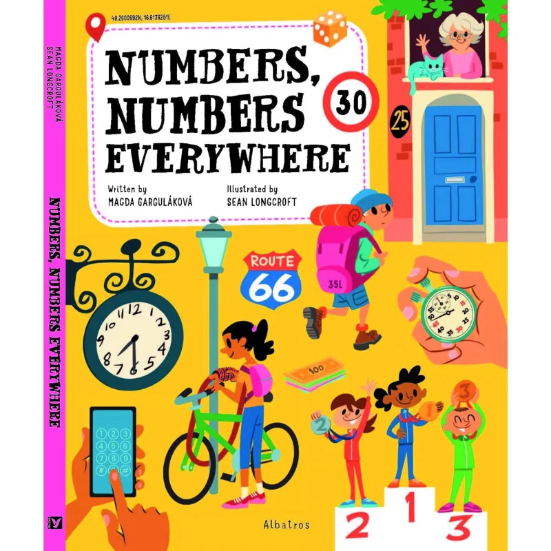 

Шон Лунcroft Numbers Numbers Everywhere Magda Gargulakova Albatros Media 9788000068442 Книга