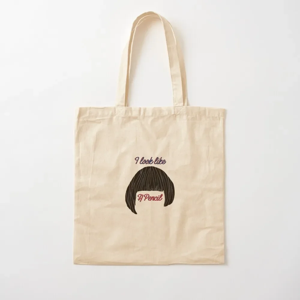 

I look like a pencil - Fleabag quote Tote Bag Big bag women Cloth bags Women's bags Tote Bag