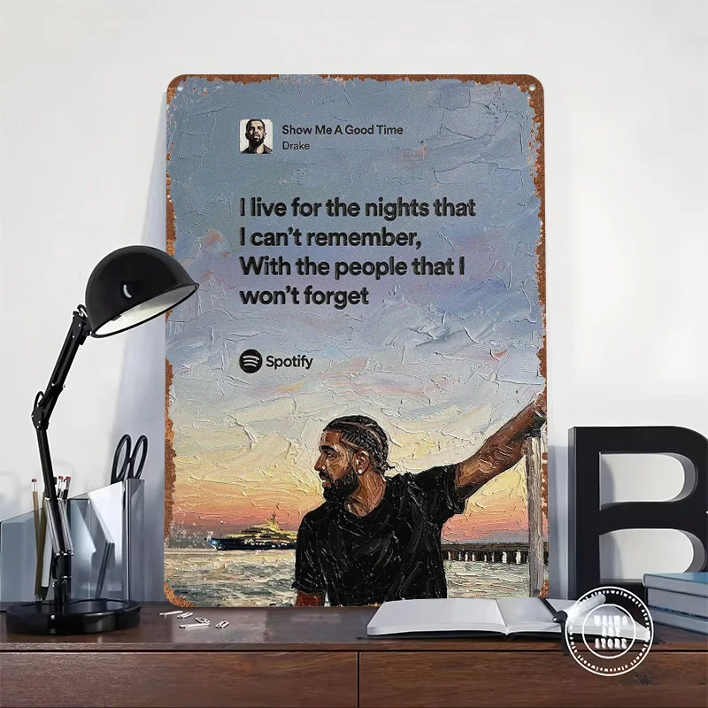 Drake 'Show Me A Good Time' Spotify Art 3D Printed Texture Poster Personalized Wall Art Retro Metal Tin Signs for Wand Deko Sign