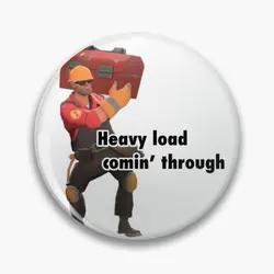 Heavy Load Comin Through Engineer Tf2 Soft Button Pin Cute Metal Clothes Brooch Fashion Funny Creative Decor Collar Lover