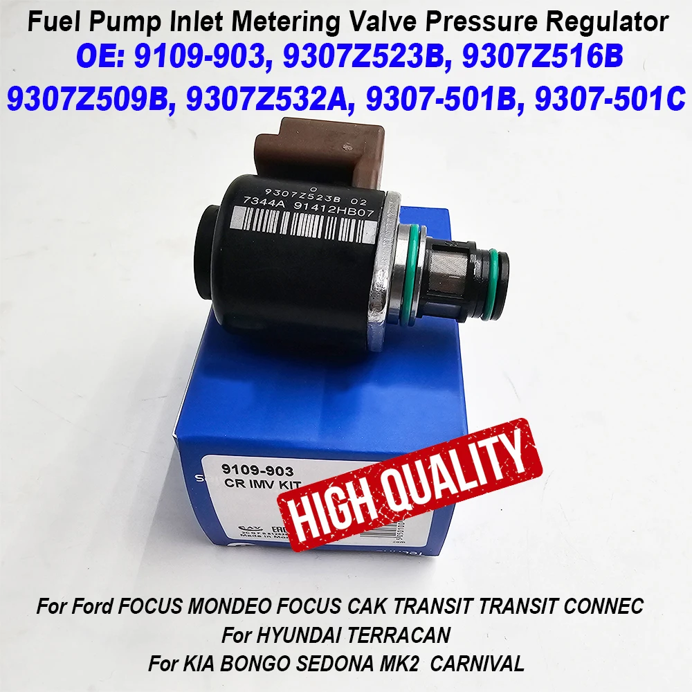 

9307Z523B 9109-903 9307Z516B 9307Z509B 9307Z532A Metering Control Valve Fuel Regulator For KIA Hyundai TERRACAN 2.9 CRDI