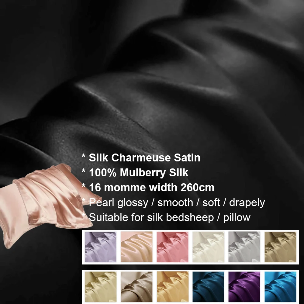

CISULI 100% шелковый атлас Charmeuse 16 мм, ткань шириной 260 см, роскошная простыня из чистого шелка, подушка, домашний текстильный швейный материал