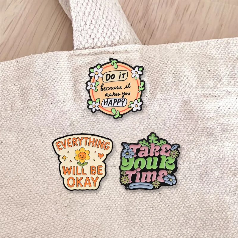 Do It Because It Makes You Happy Everything Will Be Okay Enamel Badge Motivational Quote Pin Brooch Jewelry Gifts For Self