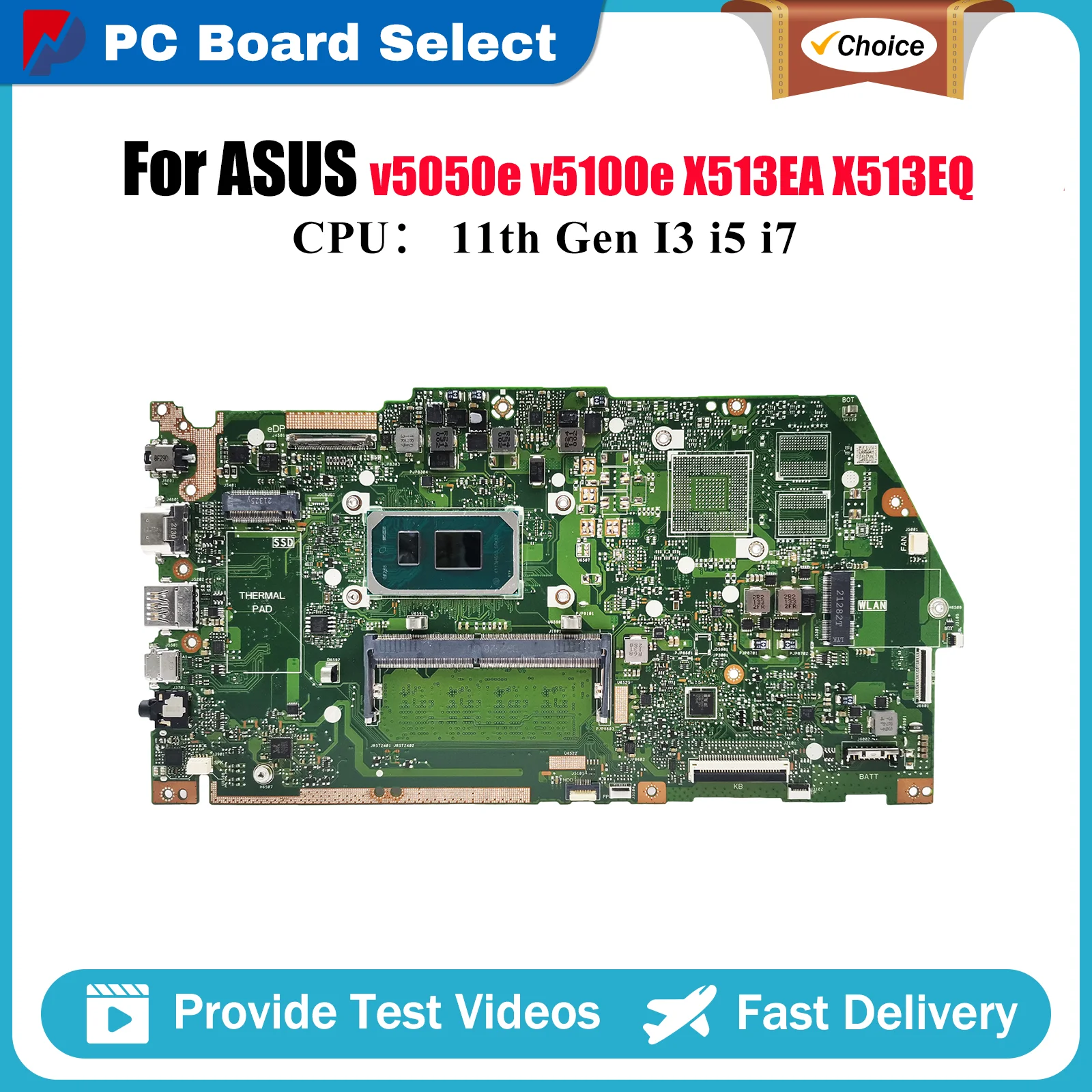 

X513EA Материнская плата для ноутбука ASUS VivoBook X513E v5050e X513EA v5100e X513EQ X513EP Материнская плата для ноутбука 11-го поколения I3 i5 i7