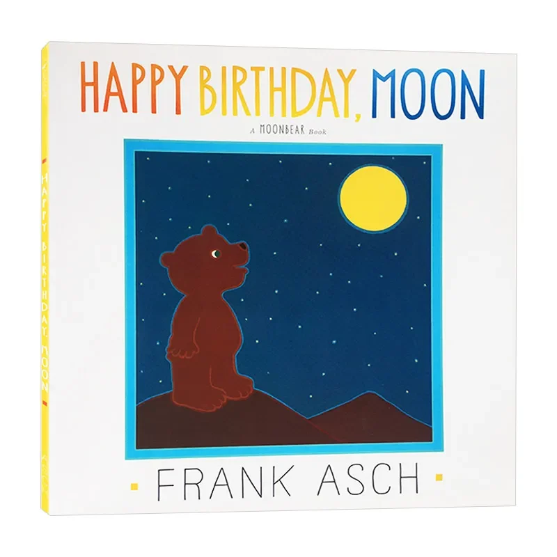 Happy Birthday Moon, Frank Asch, Children's books aged 3 4 5 6, English picture books, 9781442494008