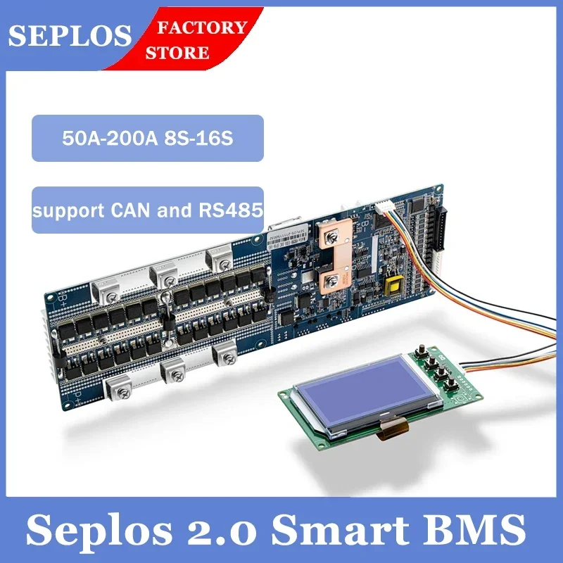 Seplos 2.0 BMS DIY 24V 48V Lifepo4 100A 150A 200A 7S 8S 13S 14S 15S 16S Lifepo4 Li-ion CAN/RS485 communicatale Smart BMS Board