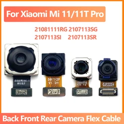 100%Tested Back Big Rear Main Camera Module Original For Xiaomi Mi 11T Pro Small Facing Front Camera Flex Cable Mi11T 108MP