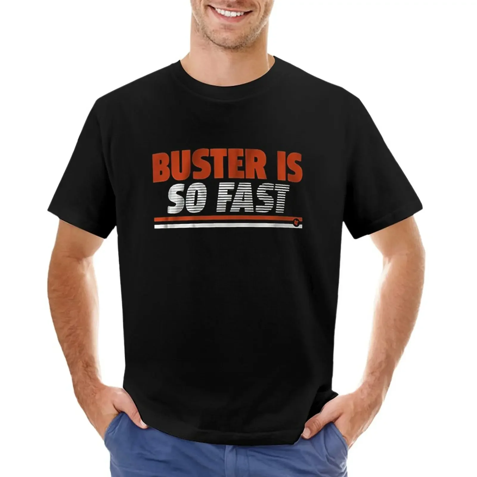 Buster is so fast T-Shirt blacks plus size tops summer clothes mens clothing