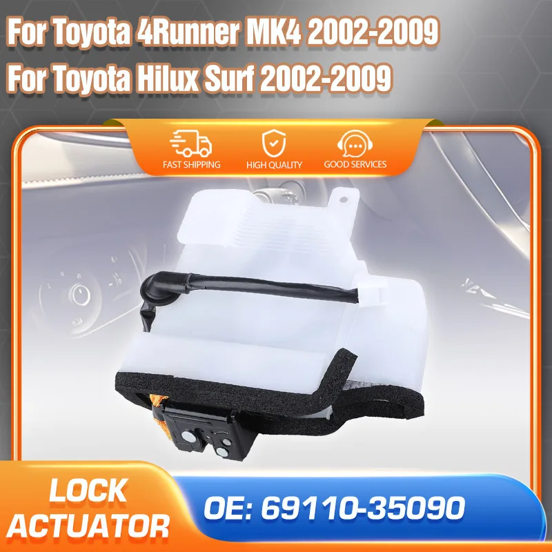 

Tailgate Rear Latch Lock Actuator 69110-35090 For Toyota 4Runner 2002 2003 2004 2005 2006 2007 2008 2009 Toyota Hilux Surf Parts