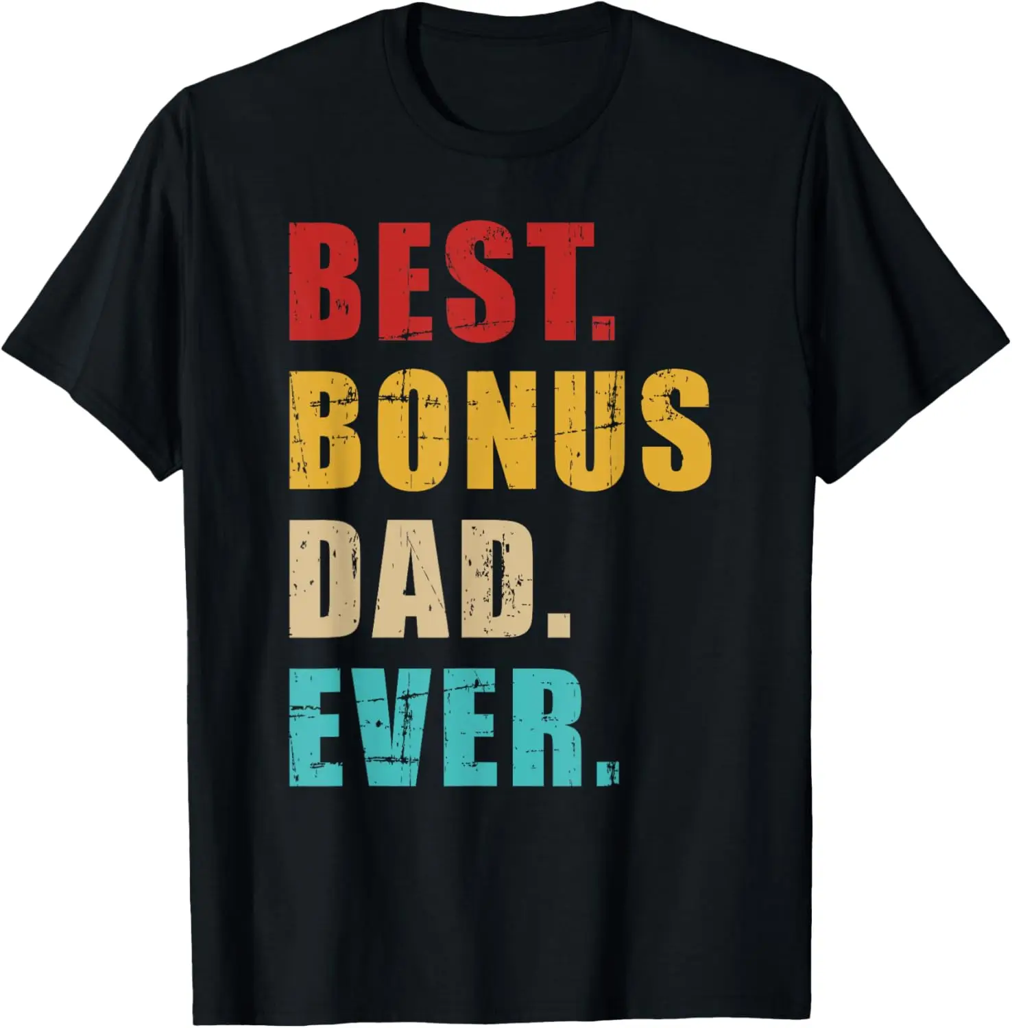 

Best bonus dad ever vintage retro T-Shirt