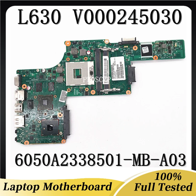 

High Quality Mainboard For Toshiba satellite L630 L635 Laptop Motherboard V000245030 6050A2338501-MB-A03 HM55 DDR3 100% Working