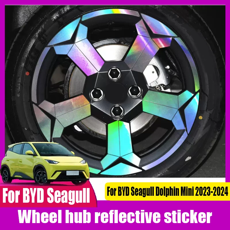 

For BYD Seagull Dolphin Mini 2023 2024 16 inches Colorful laser decorative on wheels reflective on tire rims covering scratches