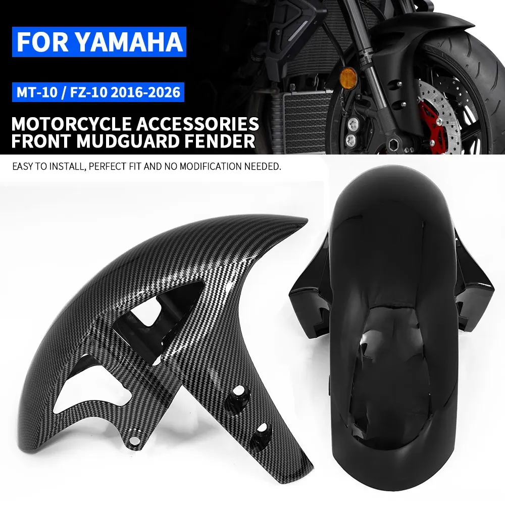 

Carbon Look MT10 FZ10 16-26 Front Fender Mudguard Splash Guard For Yamaha MT-10 / FZ-10 2016-2026 Front Wheel Replacement Part