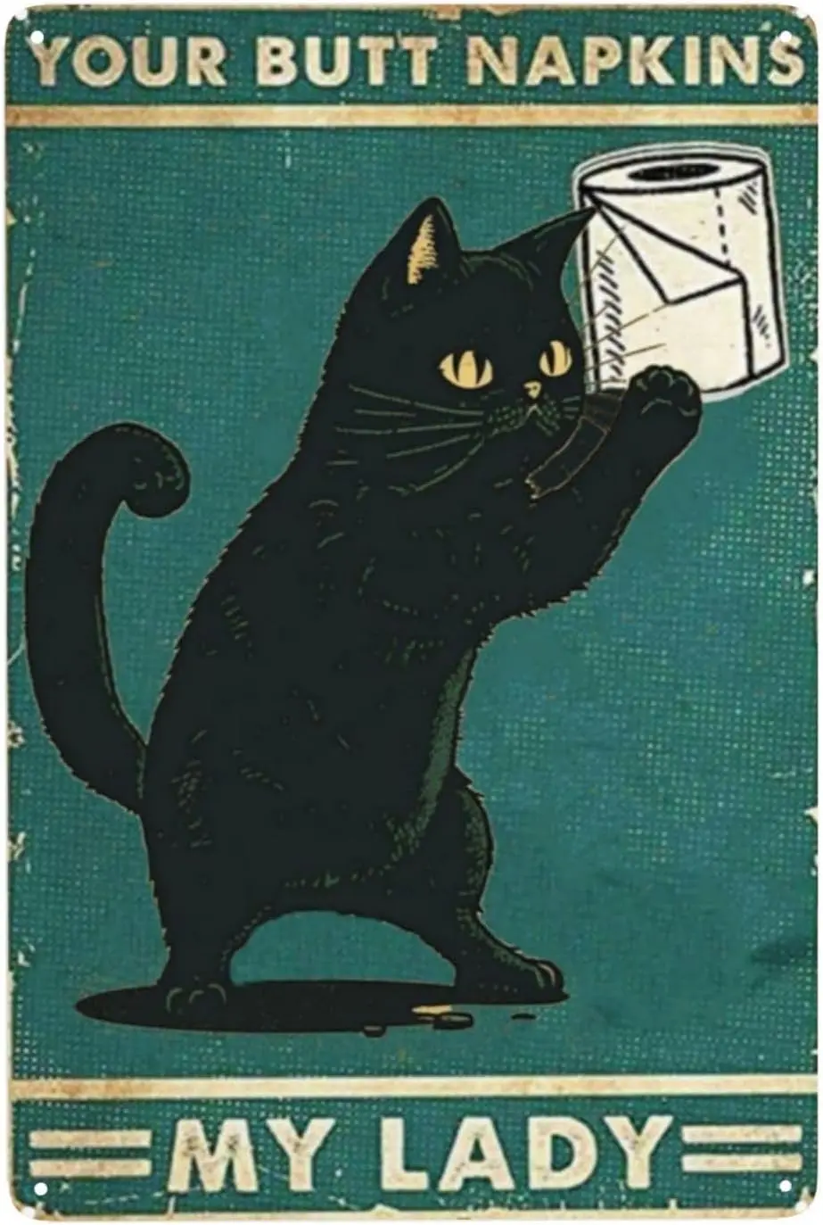 Retro Cat Tin Sign - St. Patrick's Day Pub Decor - Funny 'Your Butt Napkins My Lady' Design - Vintage Wall Art for L