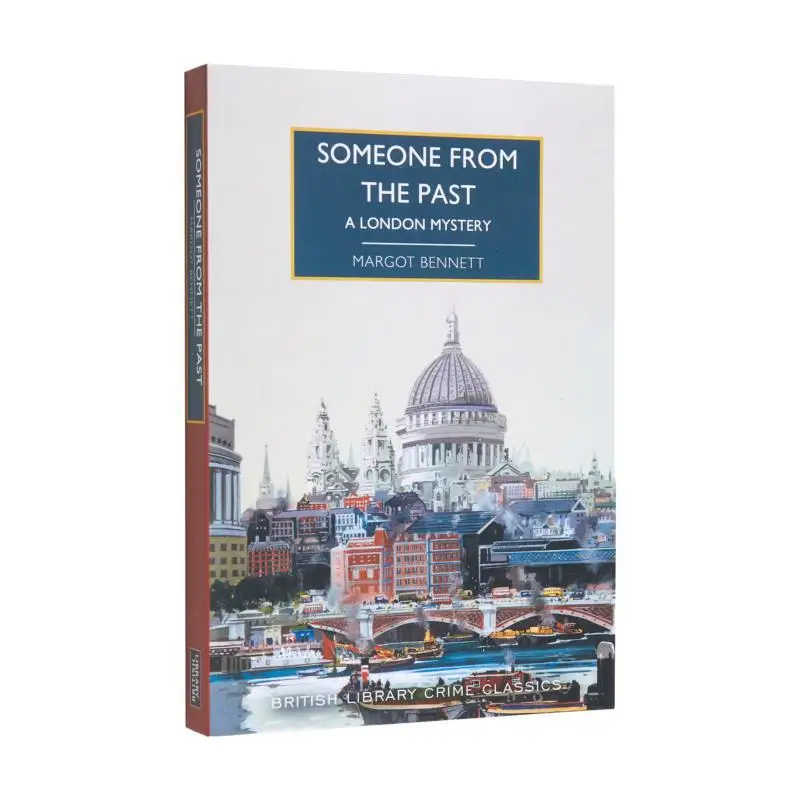 Someone From The Past  A London Mystery Margot Bennett British Library Publishing 9780712354738 Book