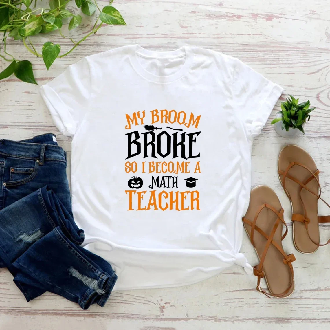 My Broom Broke So I become a Math Teacher Halloween Shirt Gift for Teacher Halloween Party Shirt Funny Teacher Shirt