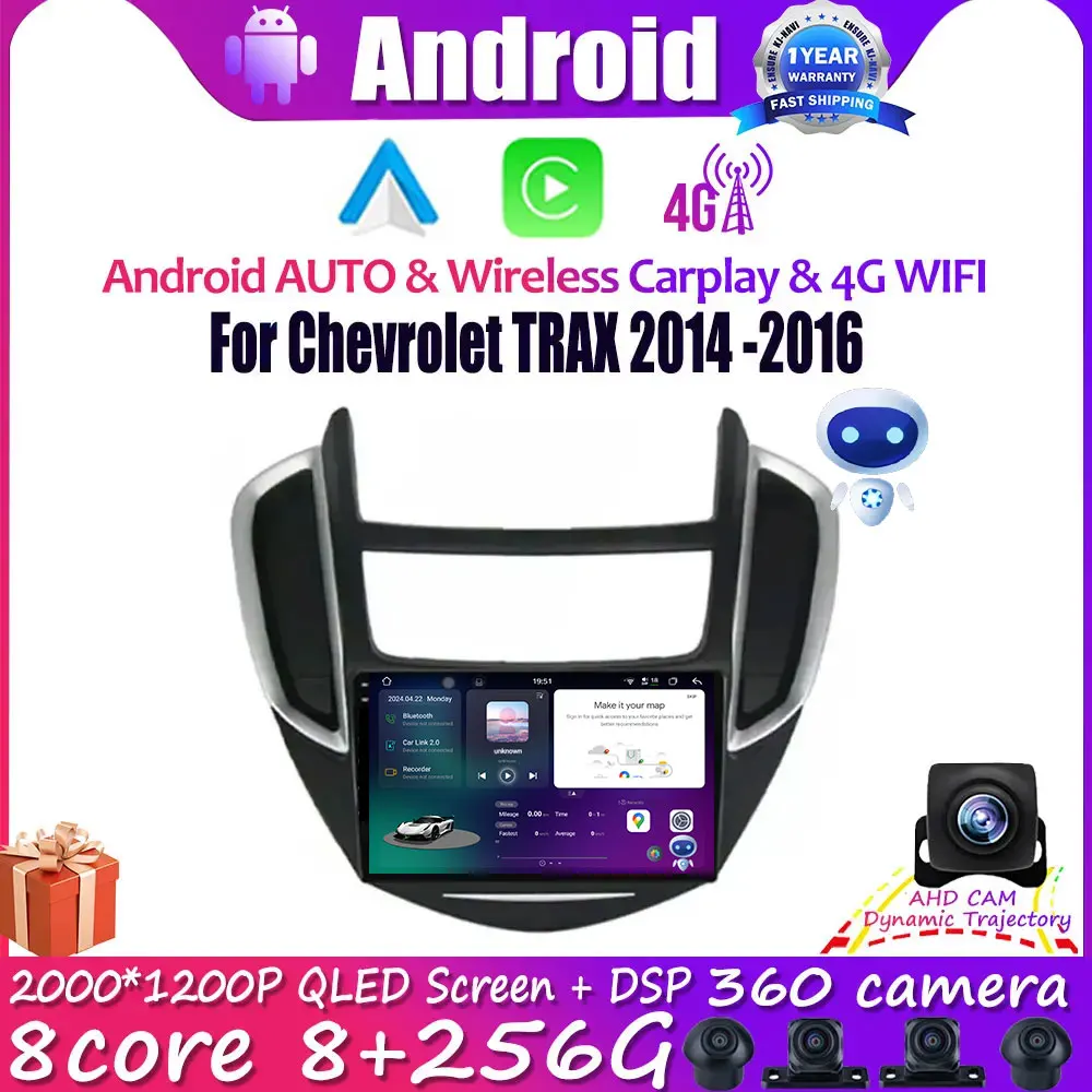 

9 Inch For Chevrolet TRAX 2014 -2016 Android 14 Car Radio Multimedia Stereo WiFi GPS Navigation Player Video 4G Lte IPS DSP