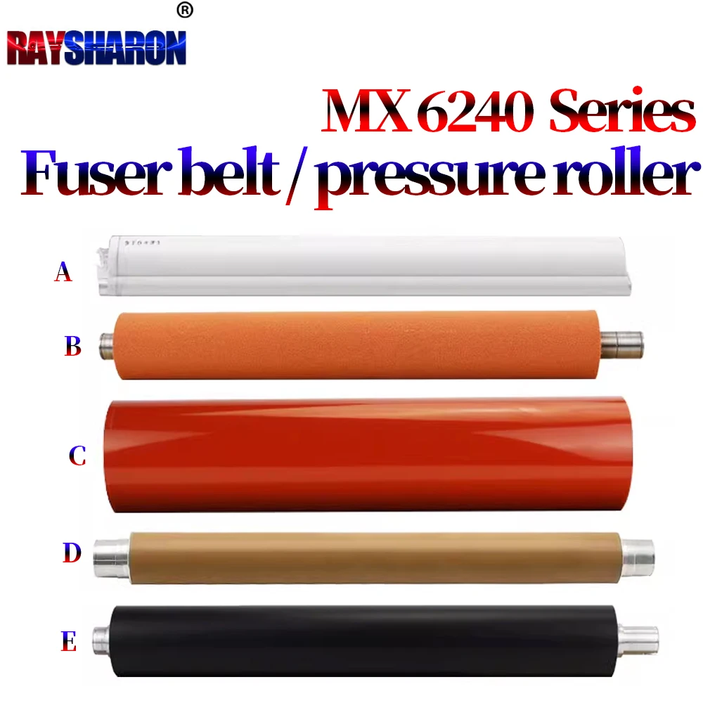 Fuser Belt / Pressure Roller / Fuser Cleaning Web For Sharp MX 6240 6540 6500 6580 7040 7500 7090 7580 7081 8081 8090