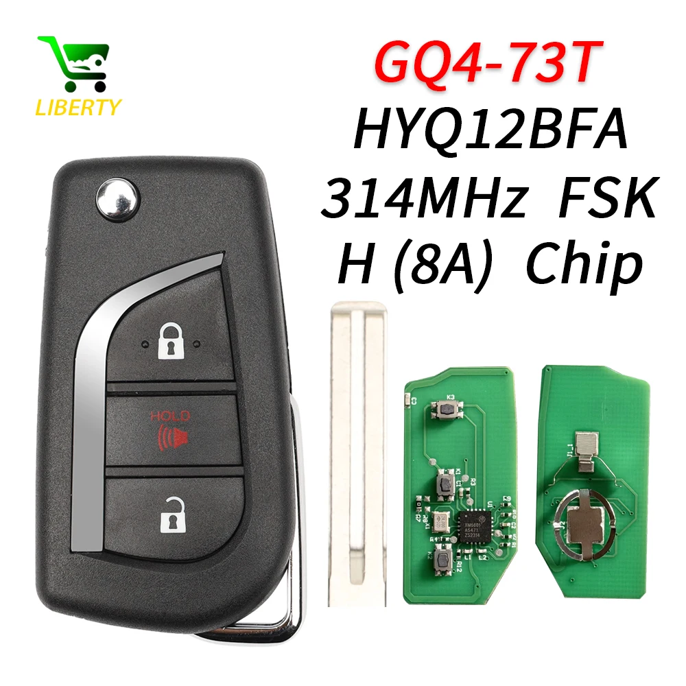 Liberty 8A H Chip 312/314MHz Flip Car Remote Control Key Fob FCC GQ4-73T HYQ12BFA For Toyota RAV4 Vios Hilux Yaris TOY48 Blade