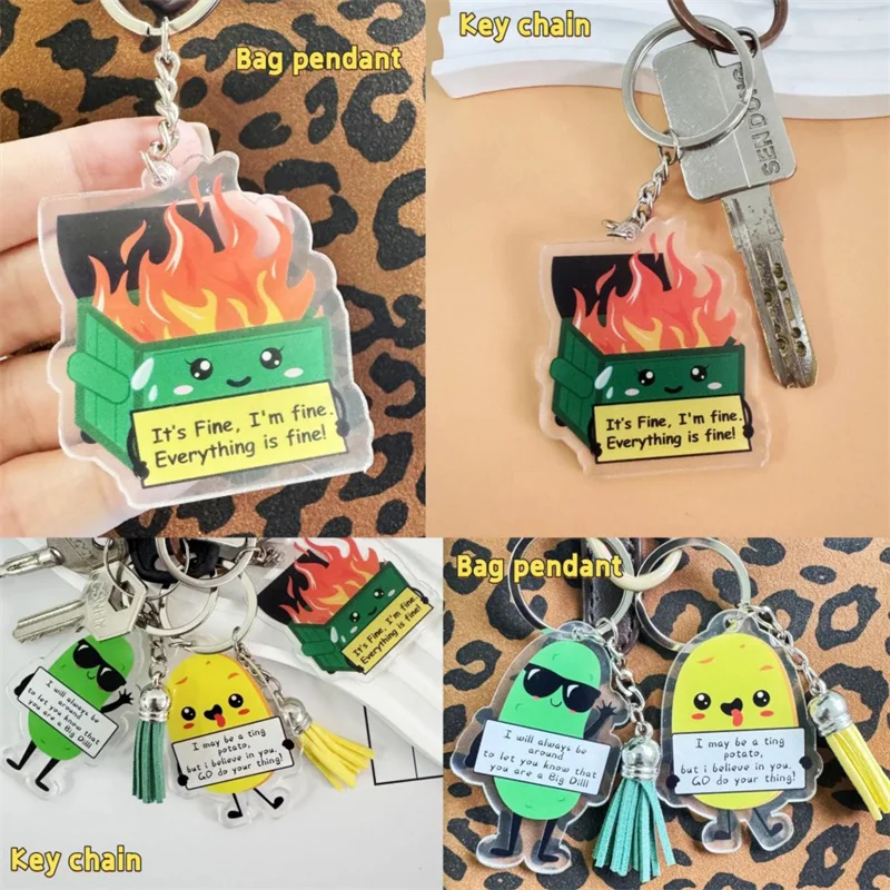 Dumpster Fire/Pickle/Potato Keychain With Positive Quote Pickle Positive Keychain Emotional Support Gifts