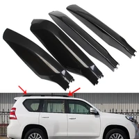 4 unids/set portaequipajes cubierta final de riel reemplazo para Toyota Land Cruiser Prado 150 FJ150 2010-2015 2016 2017 2018 accesorios de coche
