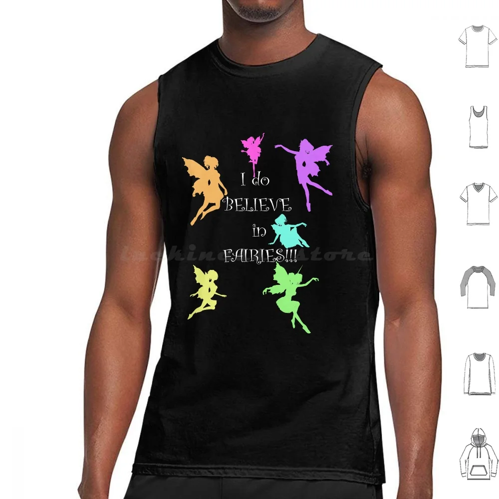 I Do Believe In Fairies...i Do , I Do!! Tank Tops Vest Sleeveless Blue Fairy Yellow Green Children Purple Pink Child Fantasy