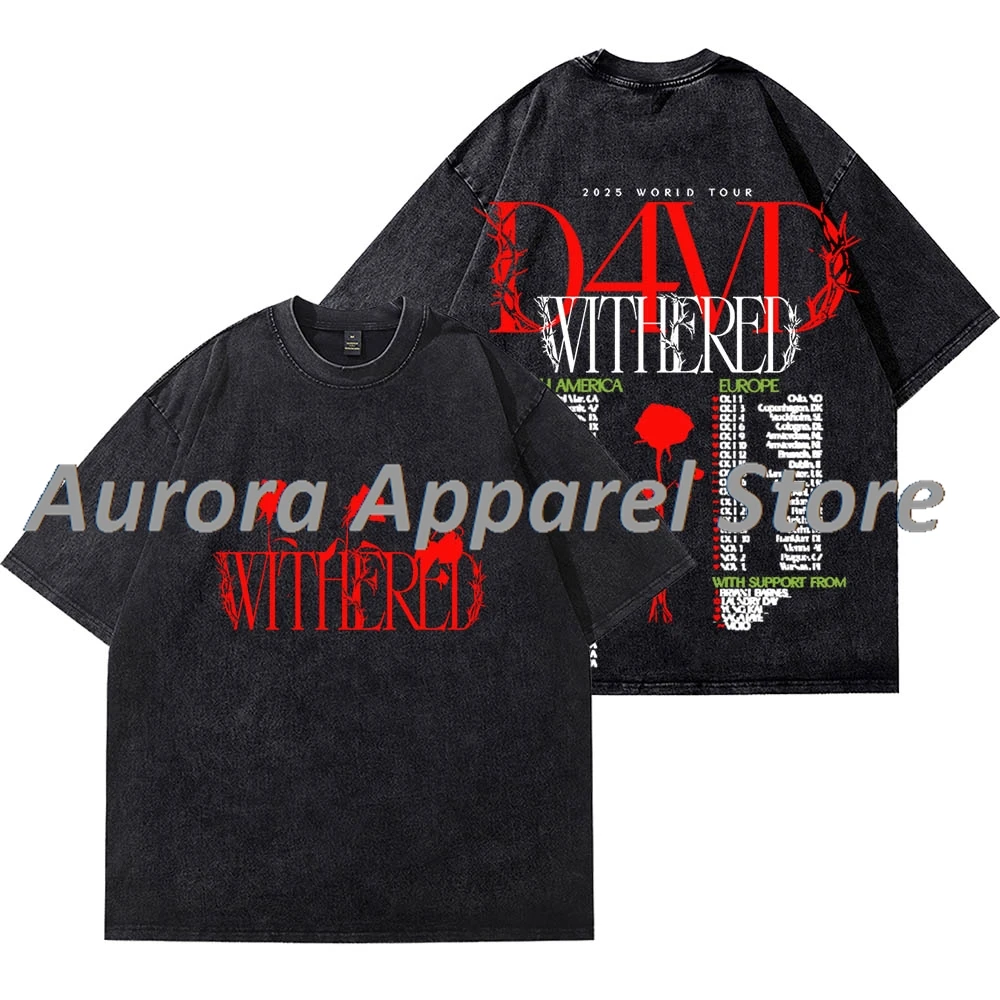 

D4vd Withered World Tour 2025 Wash Tee Косплэй женские и мужские модные хлопковые футболки в стиле хип-хоп с короткими рукавами