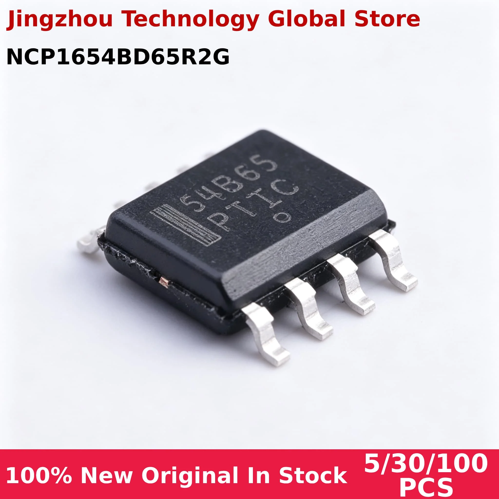 100% New 5/30/100PCS 54B65 NCP1654 NCP1654BD65R2G SOP-8 IC Chip Wholesale