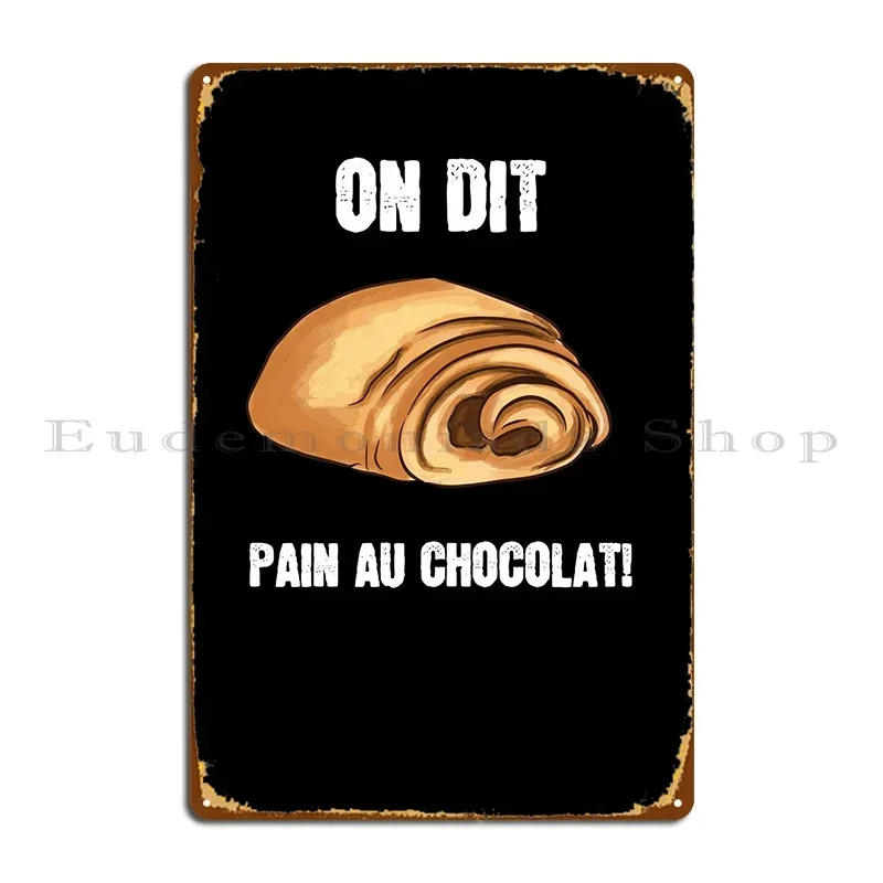 On Dit Pain Au Choc… - image