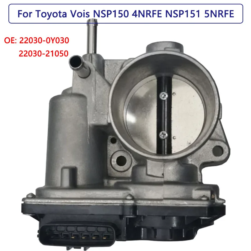 

50mm Throttle Body for Toyota Vois NSP150 4NRFE NSP151 5NRFE Throttle Valve 22030-0Y030 22030-21050