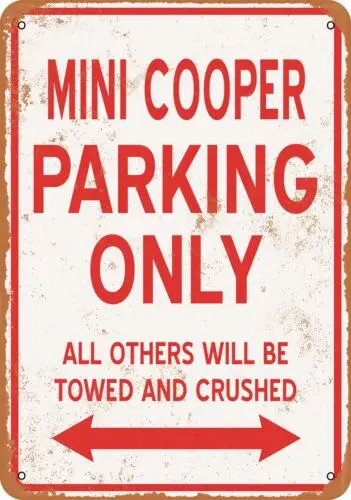 Metal Sign - MINI COOPER PARKING ONLY - Vintage Look