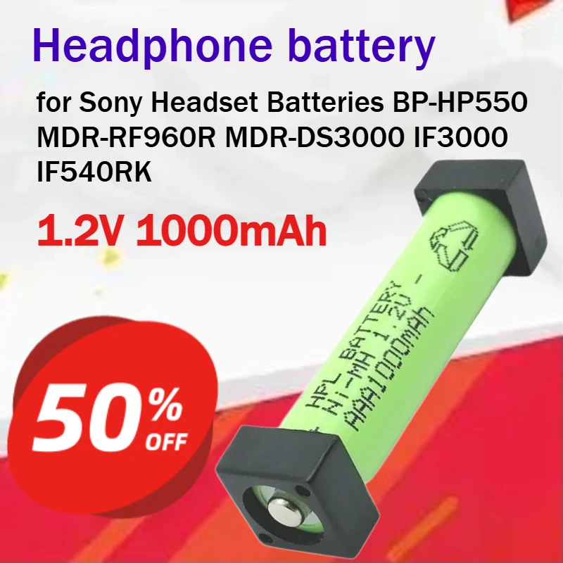 1.2V 1000mAh Battery for Sony Headset Batteries BP-HP550 MDR-RF960R MDR-DS3000 IF3000 IF540RK Number of Cycles: 600