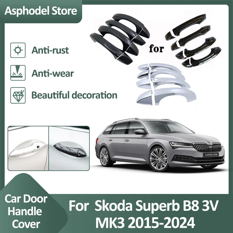 Car Door Handle Cover Trim For Skoda Superb B8 3V MK3 2015~2024 Exterior Decor Protective Accessories Scratch Stickers Luxuriou