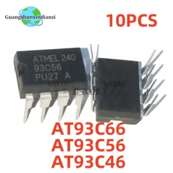 10PCS 10pcs AT93C66 DIP 93C66 93C66A DIP-8 AT93C46 AT93C56 93C46 93C56 AT93C46A AT93C56A AT93C46-10PU-2.7 AT93C56-10PU-2.7