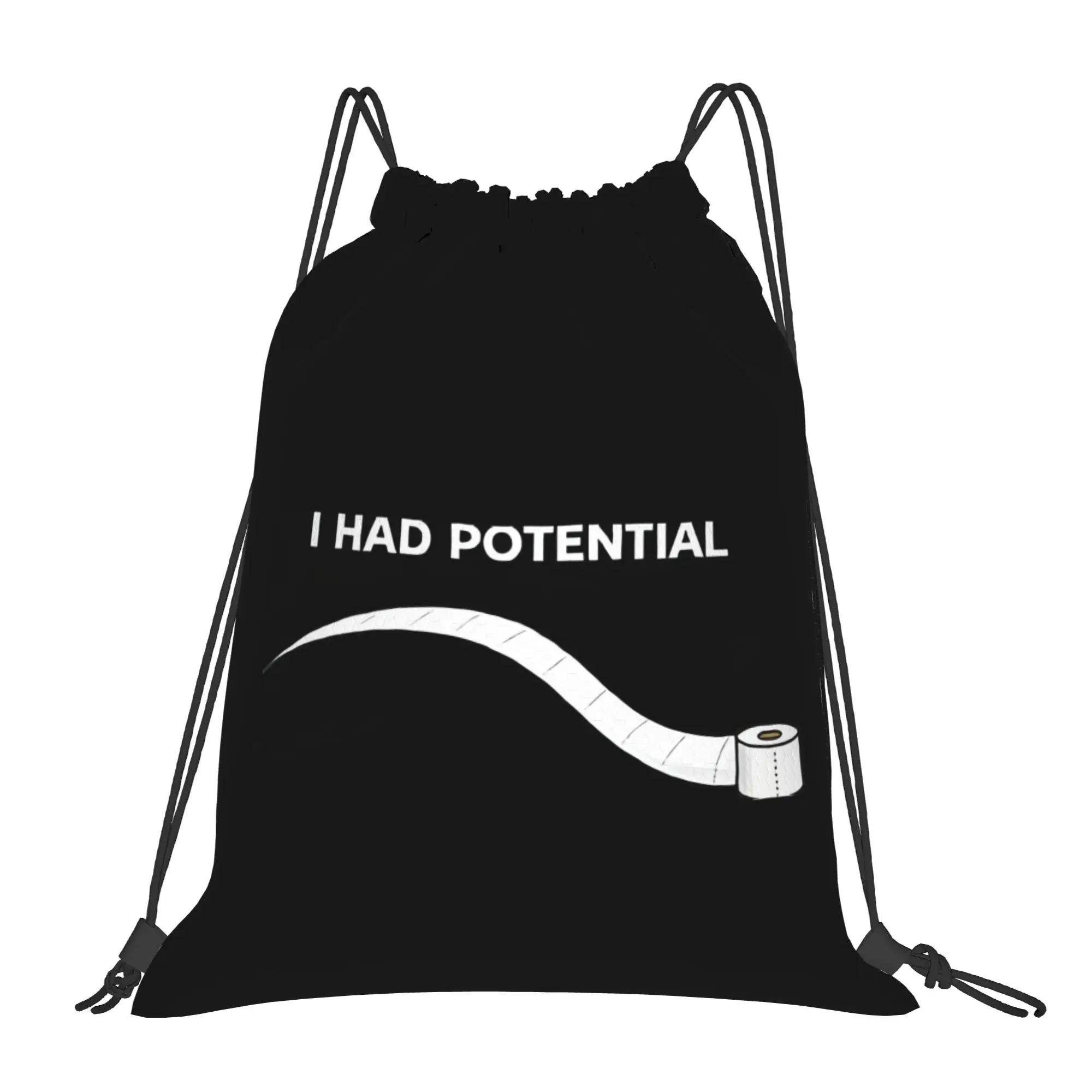 I Had Potential Toilet Paper Meme Dark Humor Minimalist  Drawstring Bags Sports Unisex Storage Organize Bundle Pocket Rope Bag