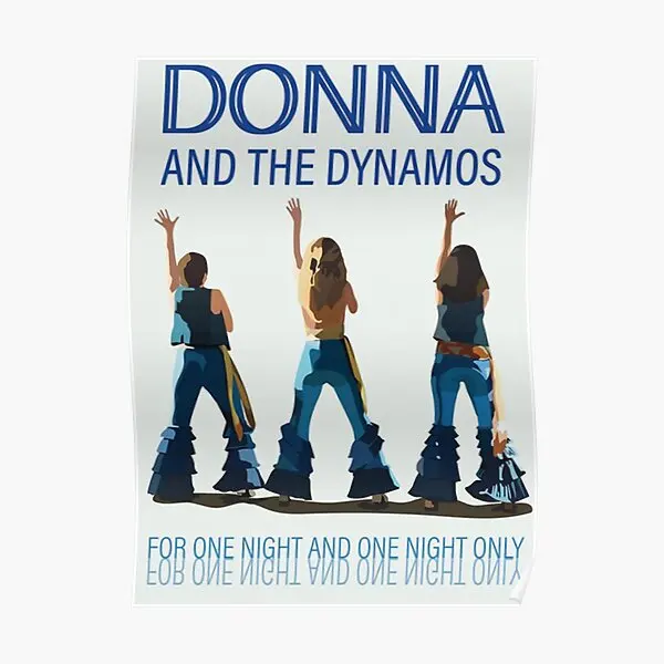 Donna And The Dynamos  Poster Funny Modern Mural Painting Print Decor Decoration Wall Room Art Picture Vintage Home No Frame