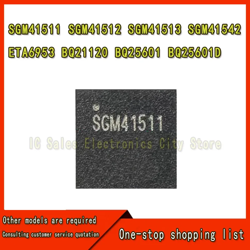 10 Uds SGM41511 SGM41512 SGM41513 SGM41542 ETA6953 BQ21120 BQ25601 BQ25601D carga IC USB Control Chipset