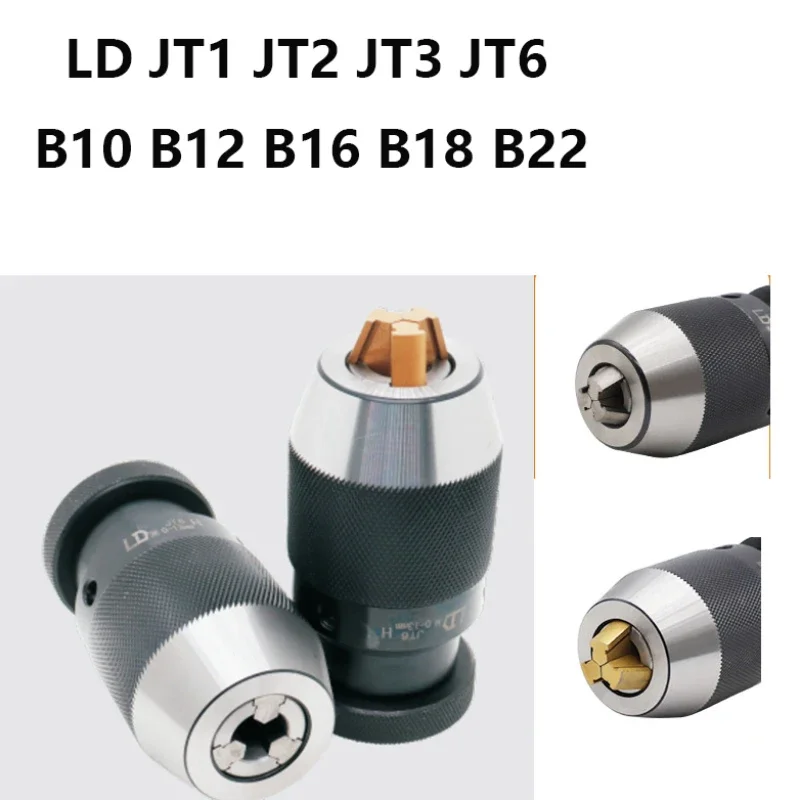 

LD Heavy-duty Self-locking Drill Bit Chuck Keyless JT1 JT6 JT3 JT2 B10 B12 B16 B18 B22 Turning Tool MTA MTB R8 C20 Drill Bit