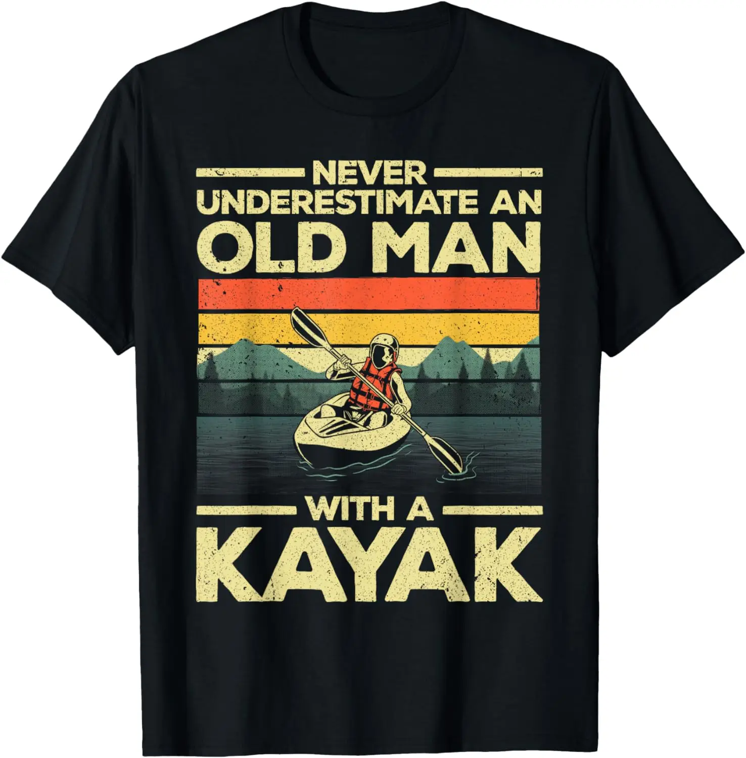 

Funny Kayaking Design For Men Grandpa Kayaker Kayak Lovers T-Shirt