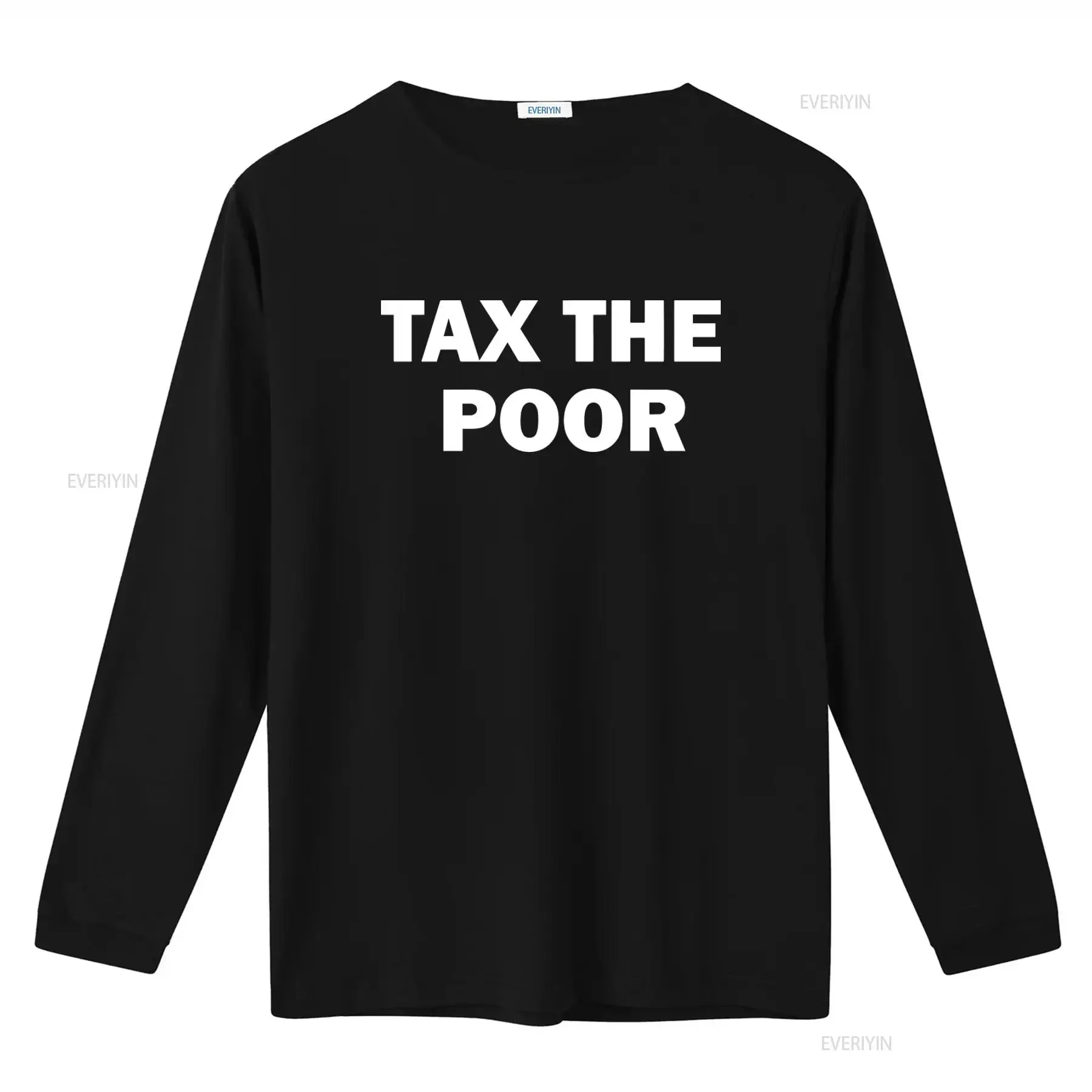 Tax The Poor T Shirt Humor Funny Meme Offensive Satire  vintage Washed graphic streetwear Versatile Top For Everyday Wear