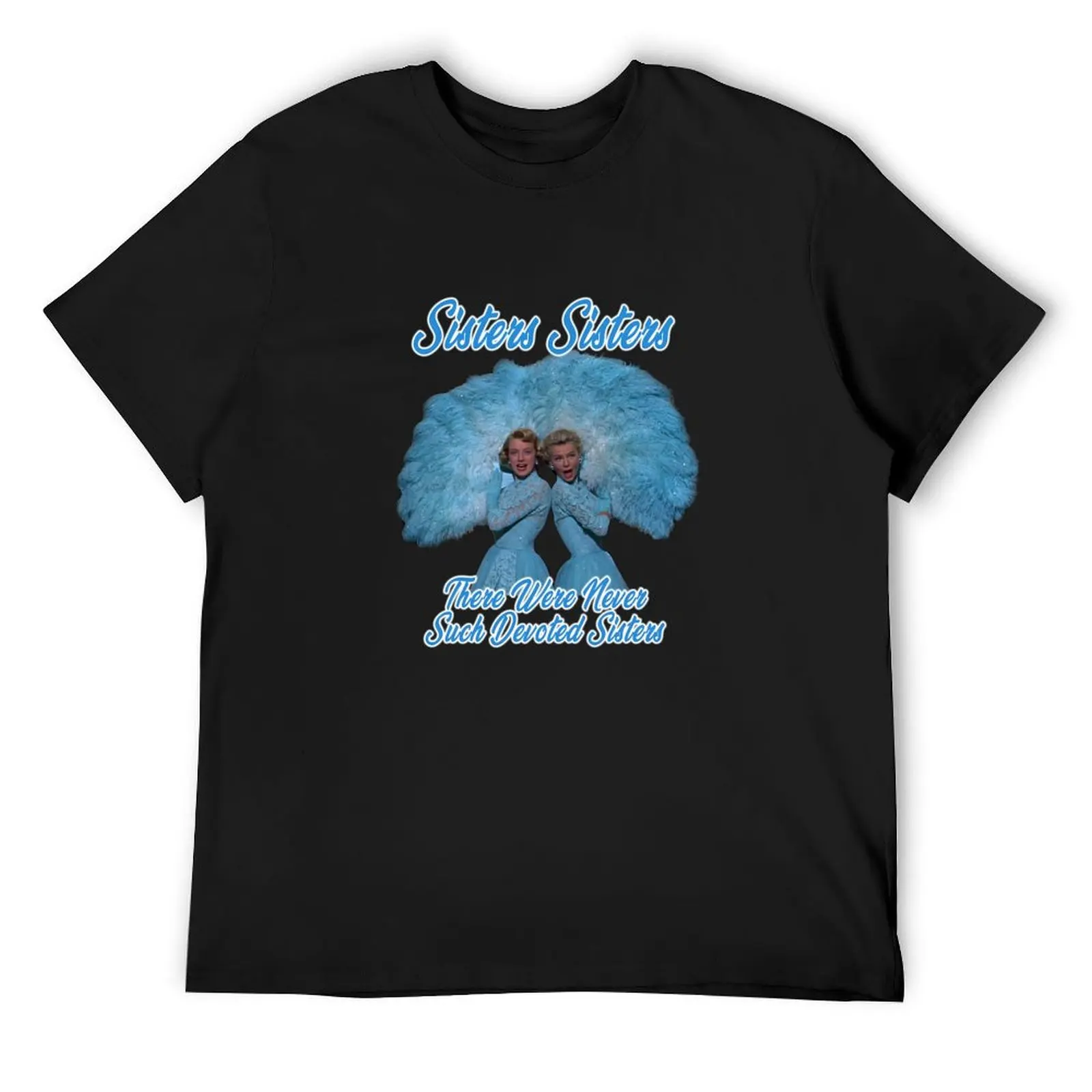 

the blue haynes sisters T-Shirt designer shirts baggy shirts oversize t-shirts man Anime t-shirt t shirt men 100℅ cotton