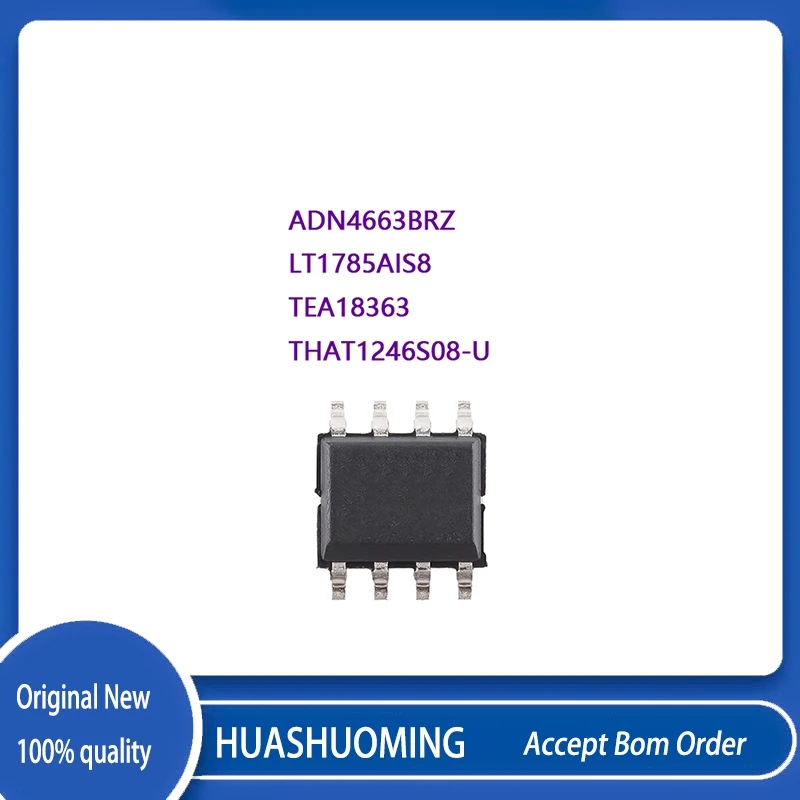 5PCS/LOT  LT1785AI 1785AI 1785A1 ADN4663BRZ ADN4663 ADN46638RZ  TEA18363T TEA18363 EA18363 THAT1246S08-U THAT1246S THAT1246 SOP8