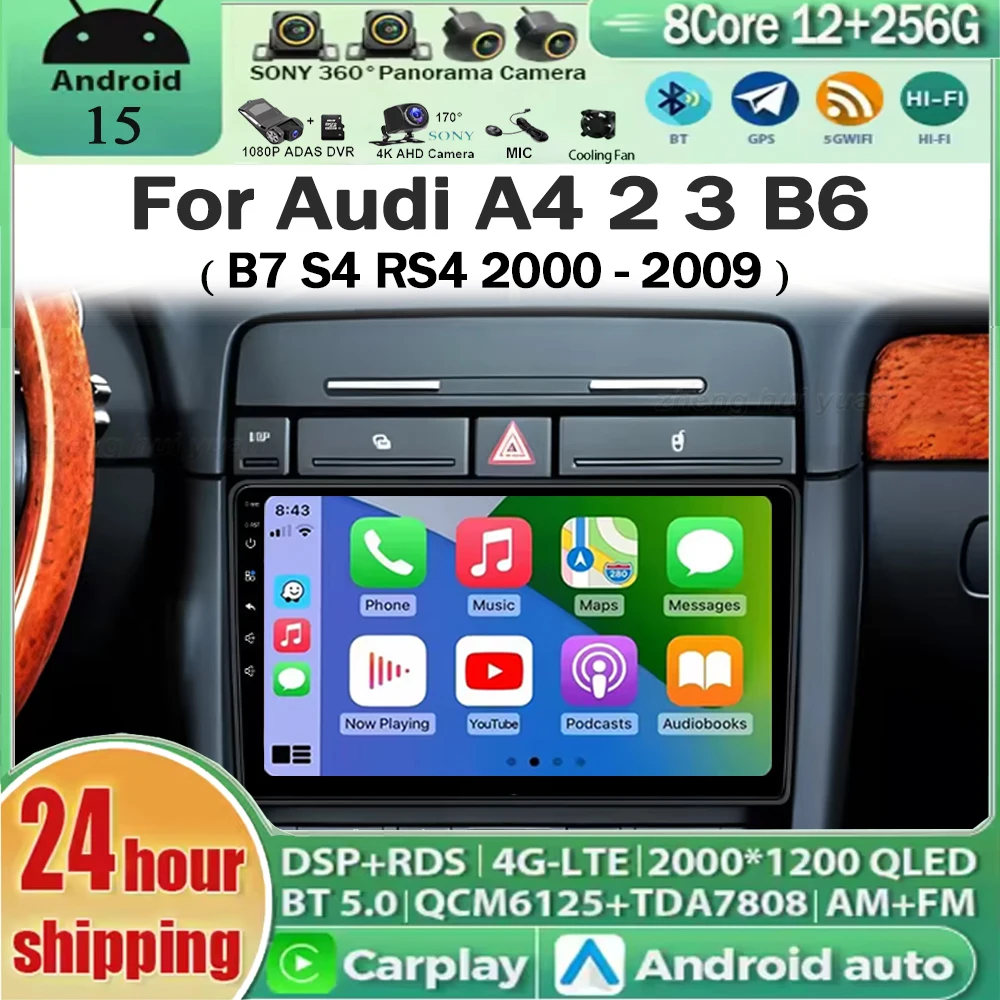 

Android 15 Carplay Android Auto 2K Screen Car Radio Multimedia Player For Audi A4 2 3 B6 B7 S4 RS4 2000-2009 Auto radio Stereo