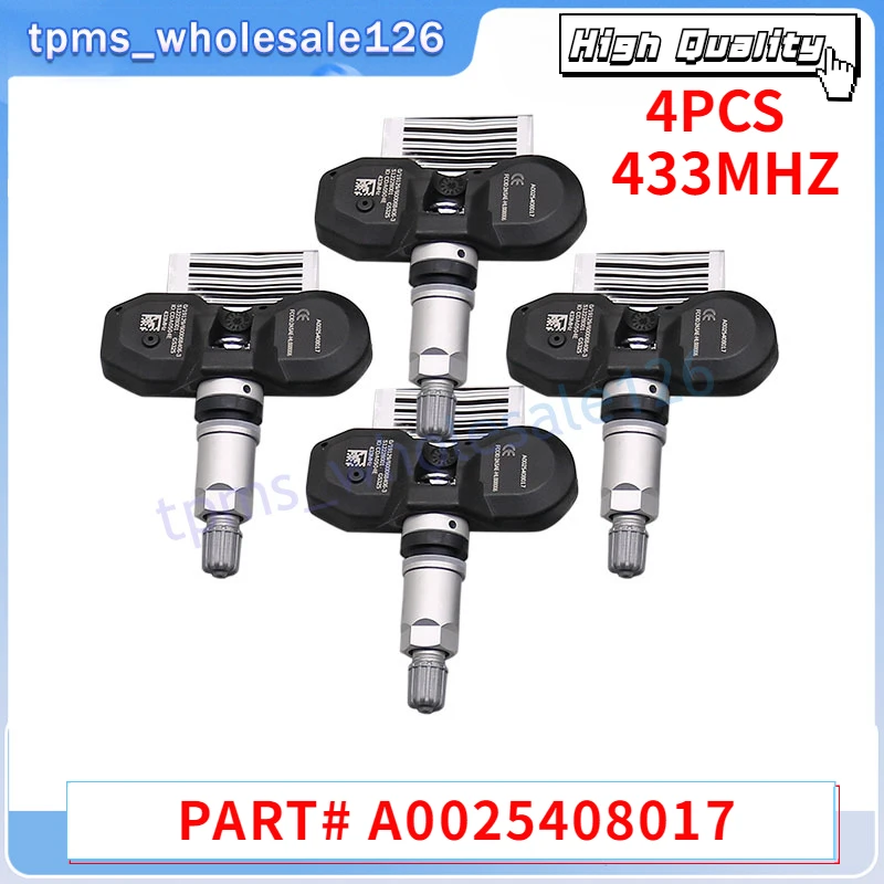 

433MHZ TPMS 4Pcs Car Tire Pressure Sensor A0025408017 A0025409017 For Mercedes-Benz CL C216 CLS C219 E-Class W211 ML-Class W164