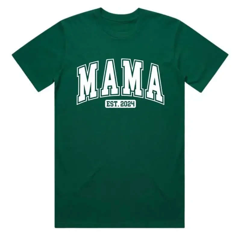 MAMA est 2024 T Shirt College Varsity Aesthetic Handmade Screen Heavyweight Organic Cotton Mother's Day New Mom