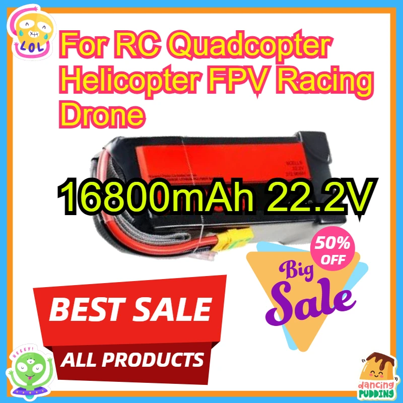 

High-Performance Rechargeable Battery 16800mAh 22.2V LiPo Battery for RC Quadcopter Helicopter FPV Racing Drone